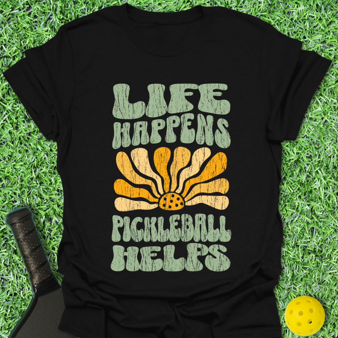 Life Happens T-Shirt