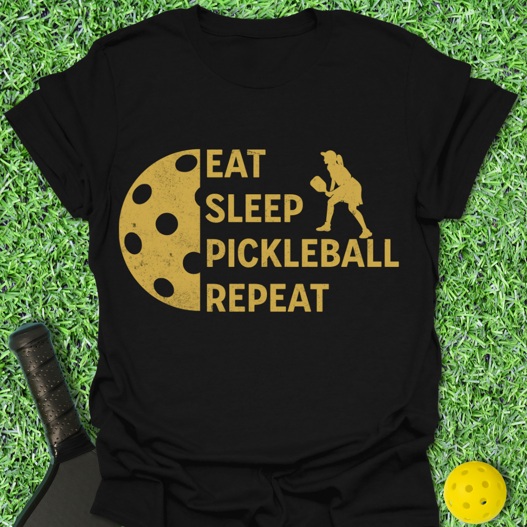 Eat Sleep Pickleball Repeat Gal T-Shirt