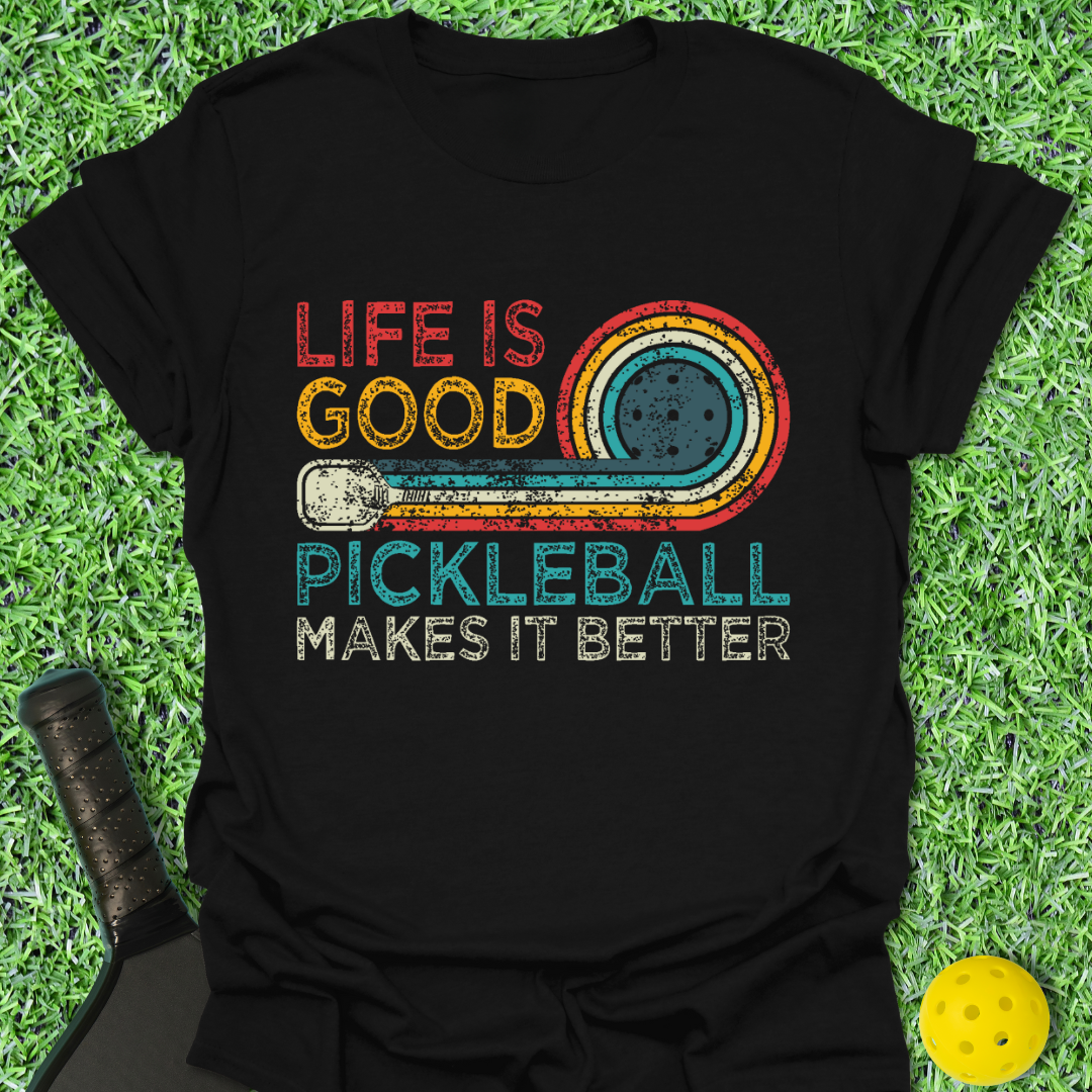 Life Is Good T-Shirt