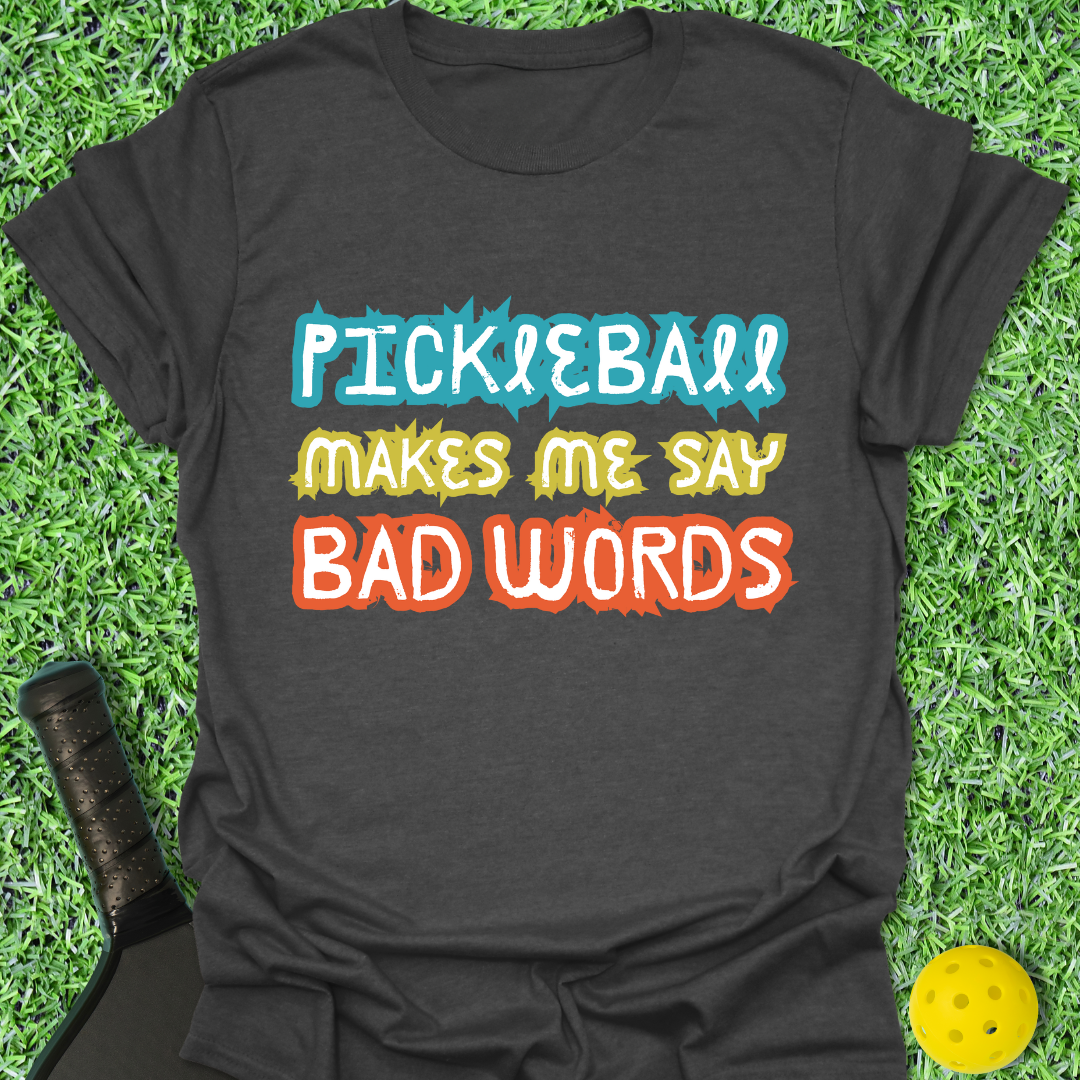 Bad Words T-Shirt