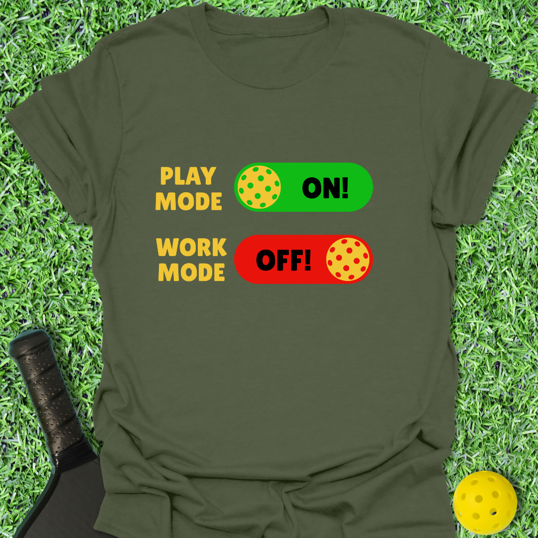 Play Mode On! T-Shirt