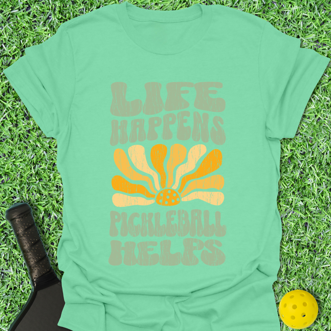 Life Happens T-Shirt