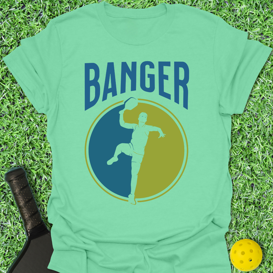 Banger T-Shirt