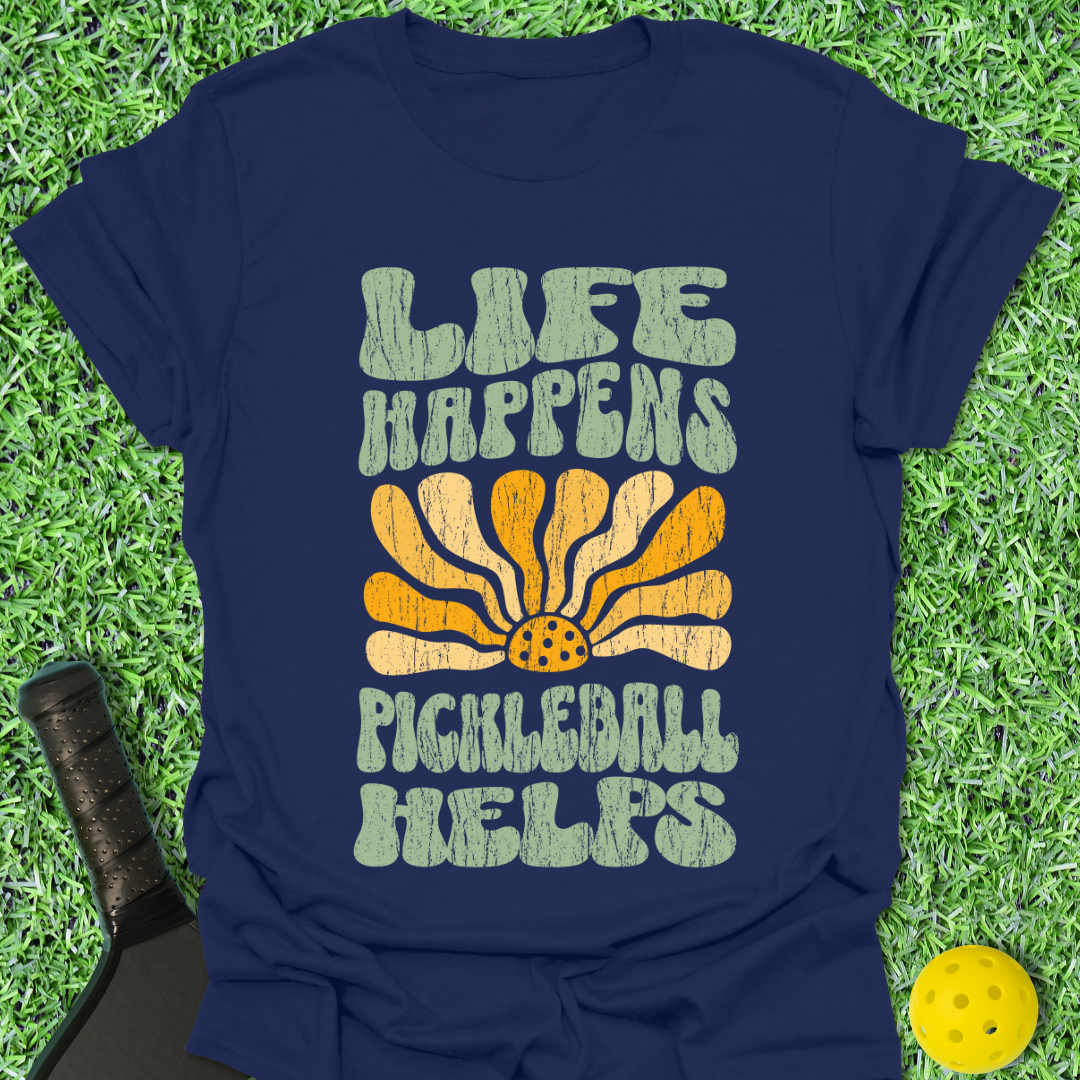 Life Happens T-Shirt