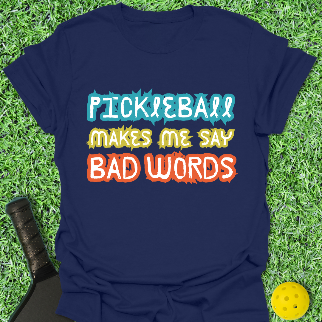 Bad Words T-Shirt