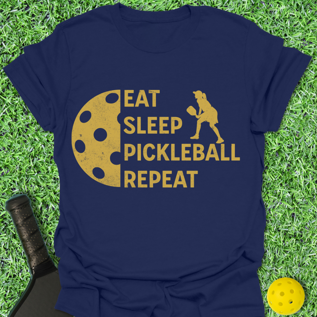 Eat Sleep Pickleball Repeat Gal T-Shirt