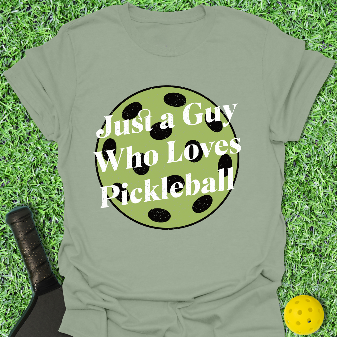 Just A Guy T-Shirt