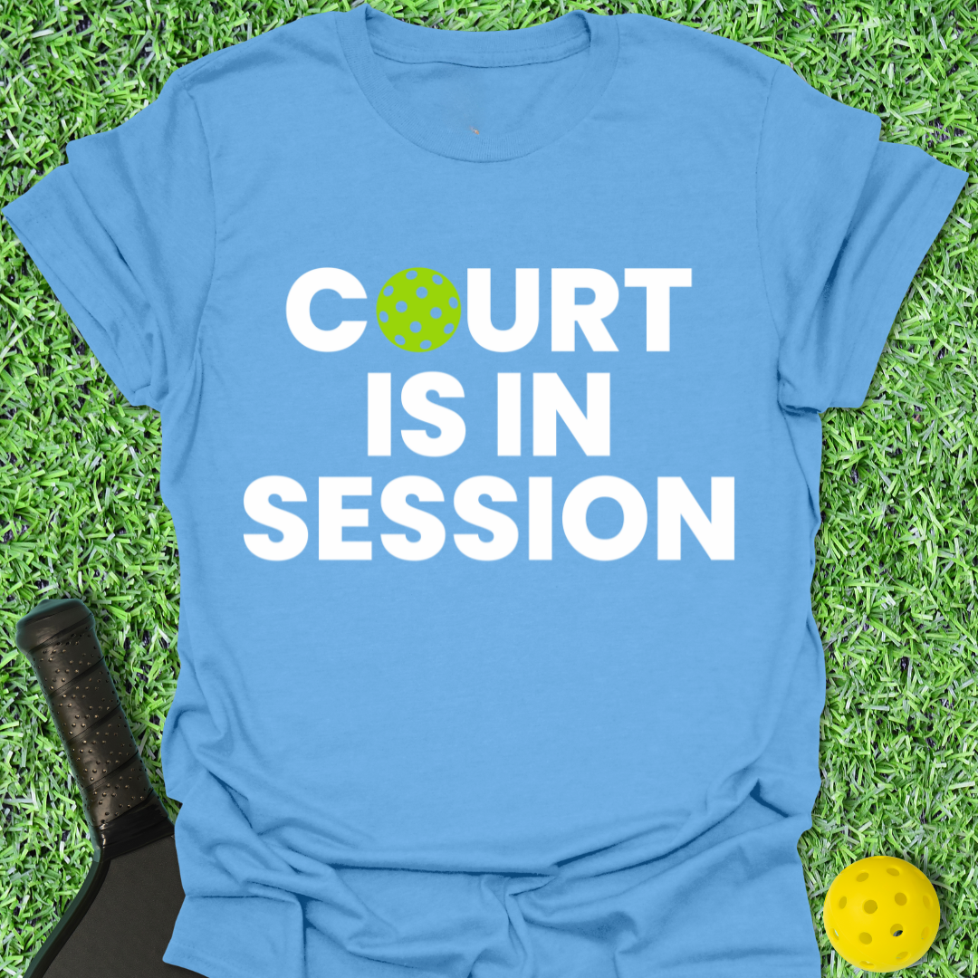 Court is In Session T-Shirt