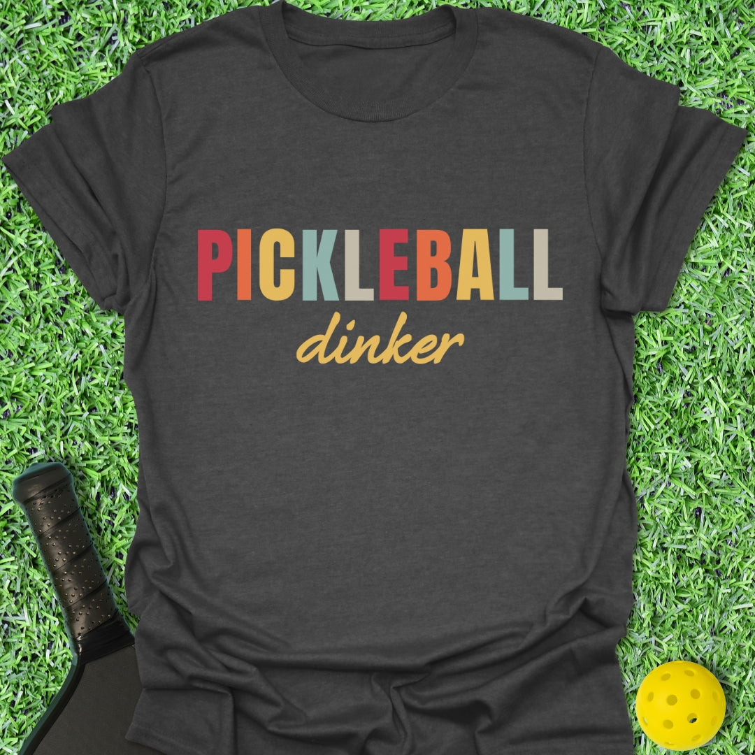 Pickleball Dinker T-Shirt
