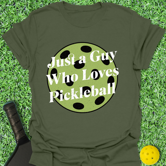 Just A Guy T-Shirt