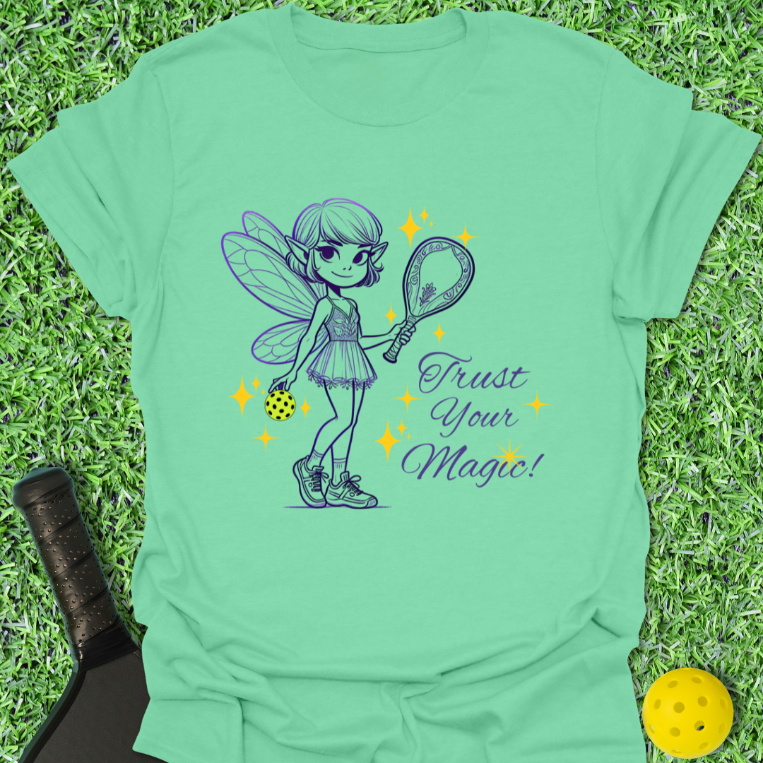 Trust Your Magic T-Shirt