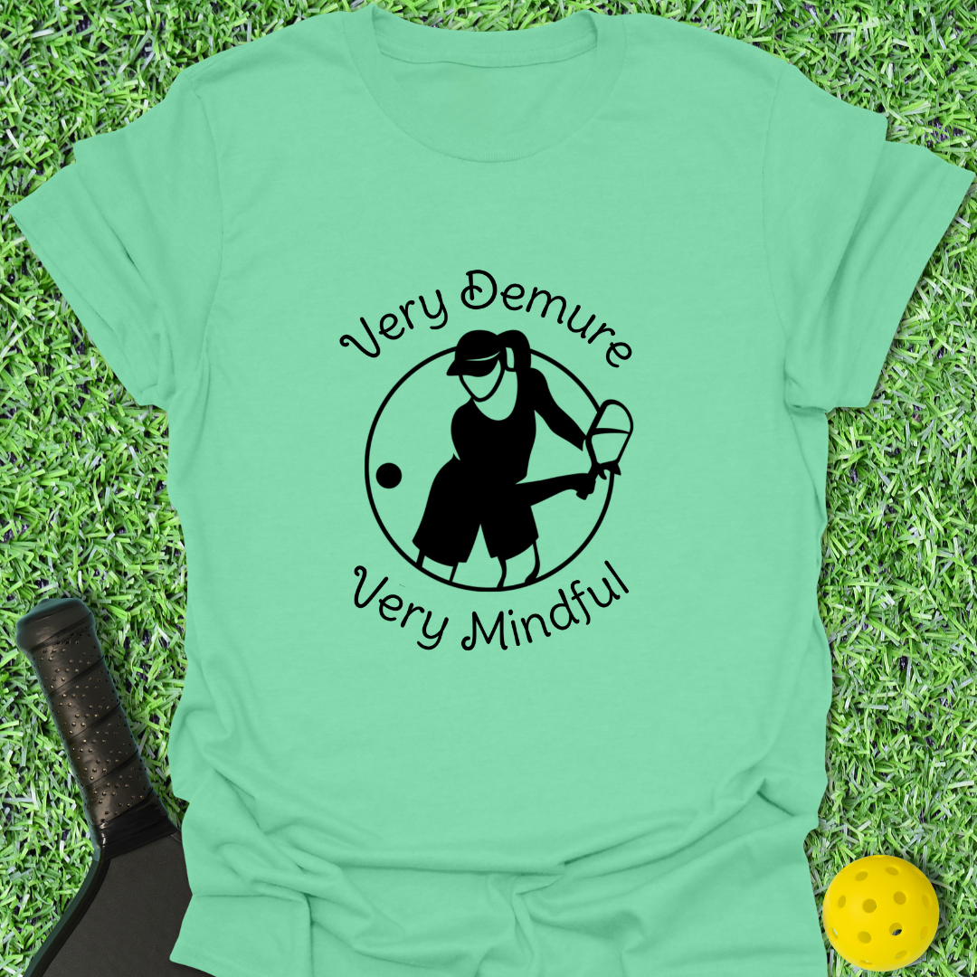 Very Demure Very Mindful T-Shirt