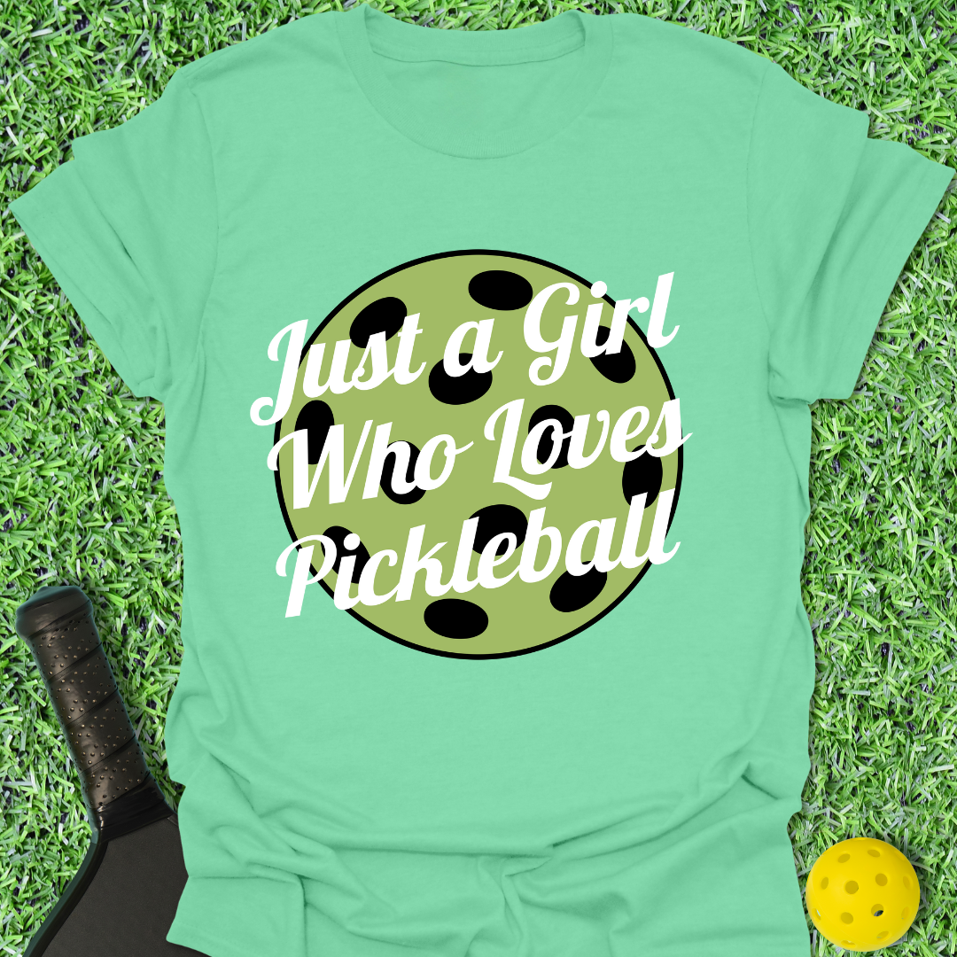Just A Girl T-Shirt