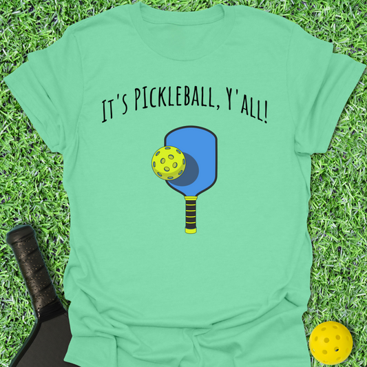 It's Pickleball Y'all Contempo T-Shirt