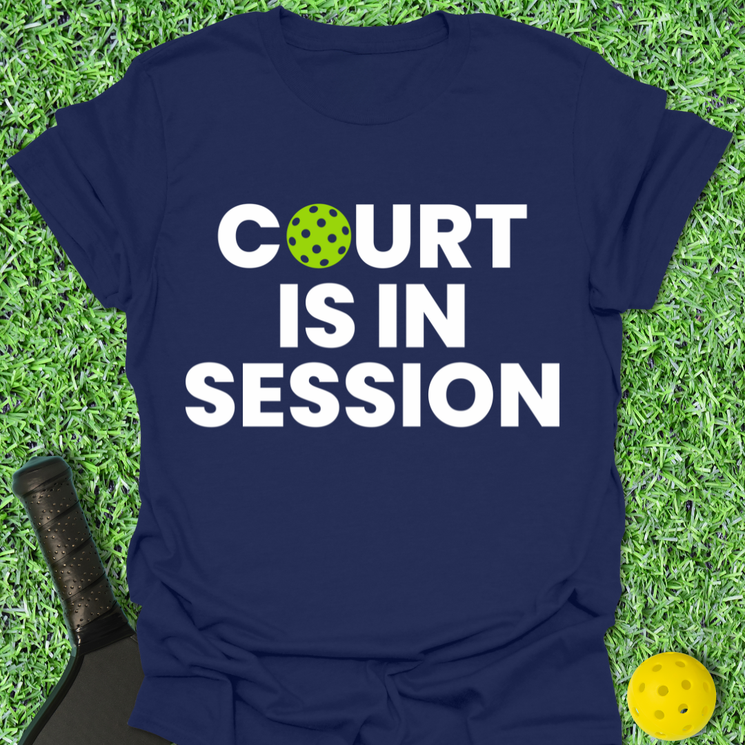 Court is In Session T-Shirt
