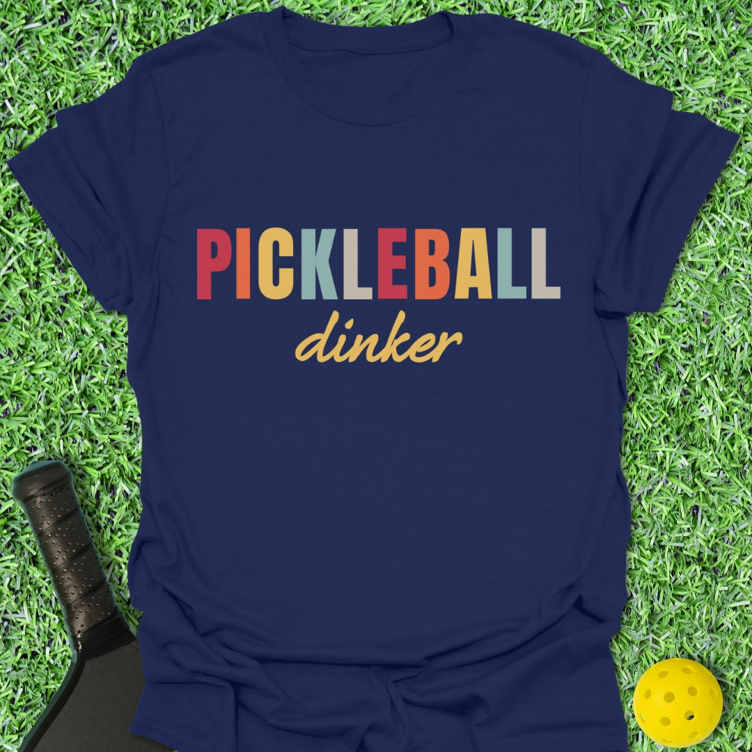 Pickleball Dinker T-Shirt