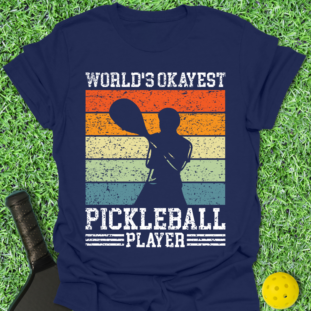 World's Okayest Player T-Shirt