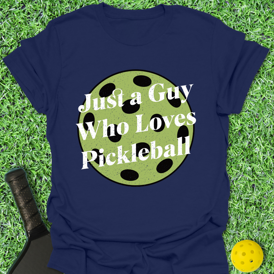 Just A Guy T-Shirt