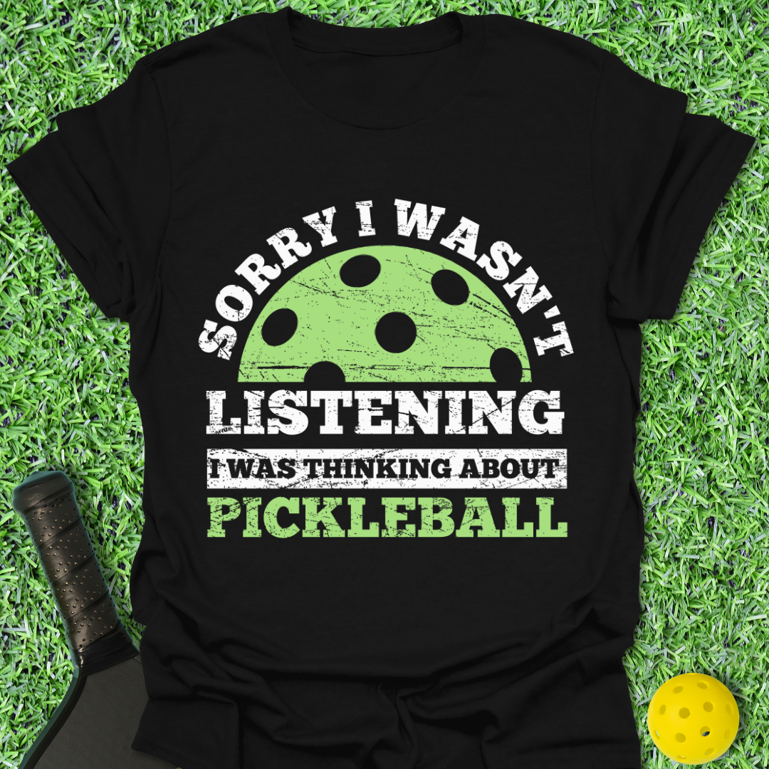 Not Listening T-Shirt