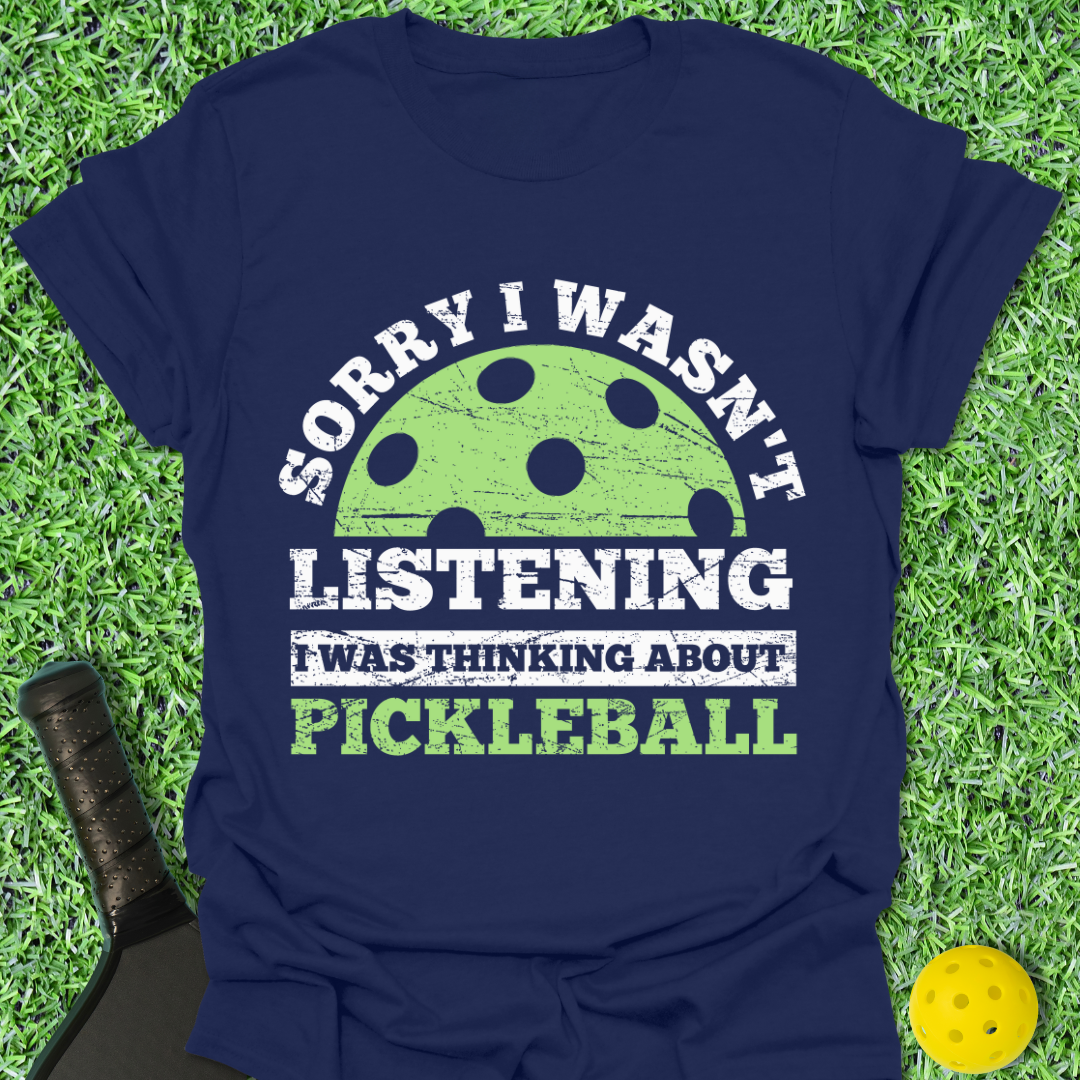 Not Listening T-Shirt