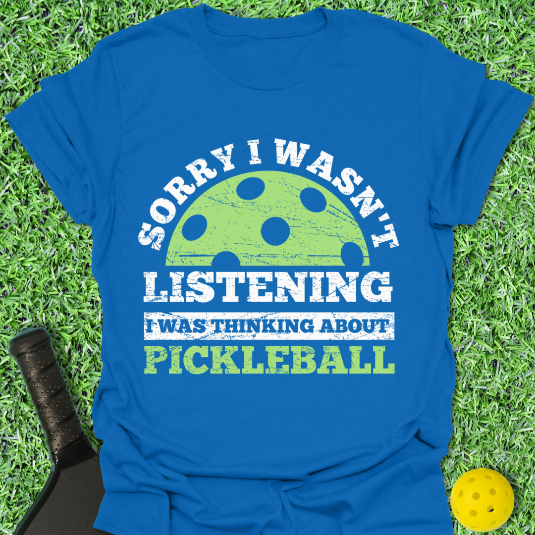 Not Listening T-Shirt