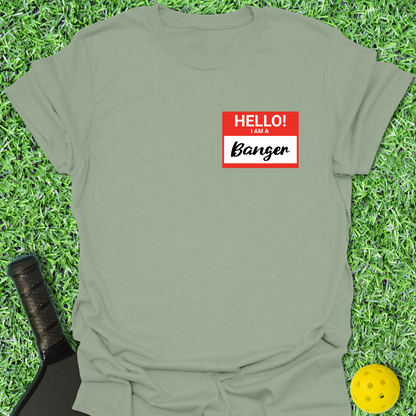 Hello Banger T-Shirt